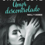 Amor descontrolado de Moruena Estríngana