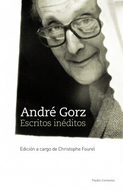 André Gorz. Escritos inéditos de