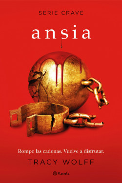 Ansia (Serie Crave 3) de Tracy WolffTracy Wolff