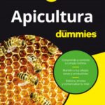 Apicultura para dummies de Howland BlackistonAlfredo Sanz