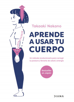 Aprende a usar tu cuerpo de