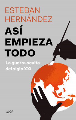 Así empieza todo de Esteban Hernández Jiménez