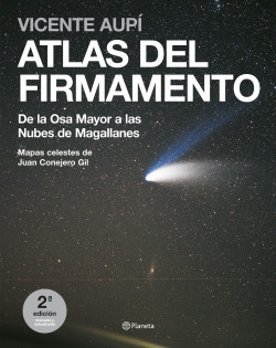 Atlas del firmamento. De la Osa Mayor a las Nubes de Magallanes de Vicente Aupí
