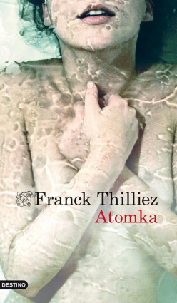 Atomka de Franck Thilliez