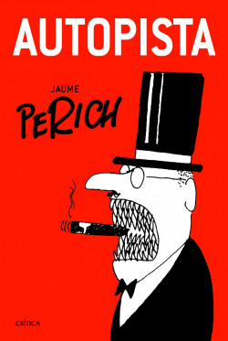 Autopista de Jaume Perich Escala