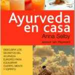 Ayurveda en casa de