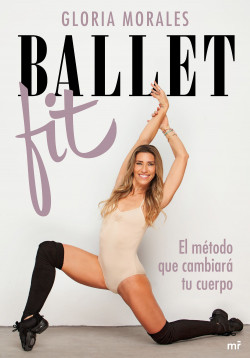 Ballet Fit de Gloria Morales