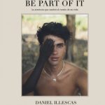 Be part of it de Daniel Illescas