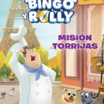 Bingo y Rolly. Misión Torrijas de Disney