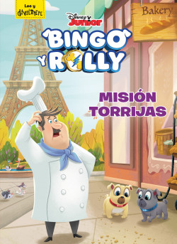 Bingo y Rolly. Misión Torrijas de Disney