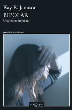 Bipolar de Kay R. Jamison