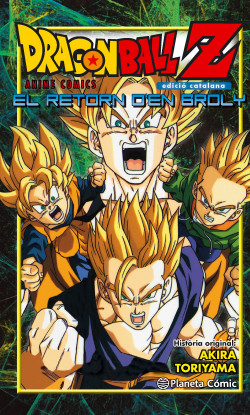 Bola de Drac Z El retorn d’en Broly de Akira Toriyama