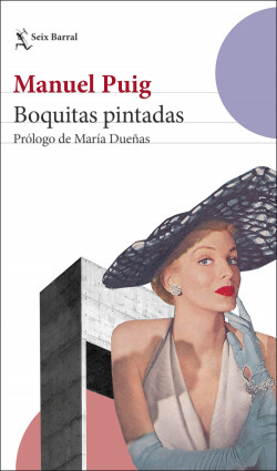 Boquitas pintadas de Manuel Puig