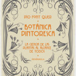 Botánica pintoresca de Pío Font Quer