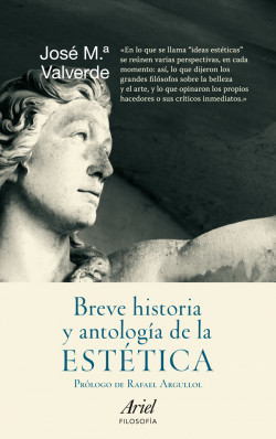 Breve historia y antología de la estética de José María Valverde Pacheco