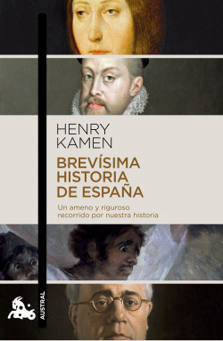 Brevísima historia de España de Henry Kamen