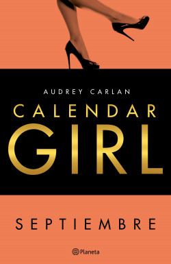 Calendar Girl. Septiembre de Audrey Carlan