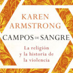 Campos de sangre de Karen Armstrong
