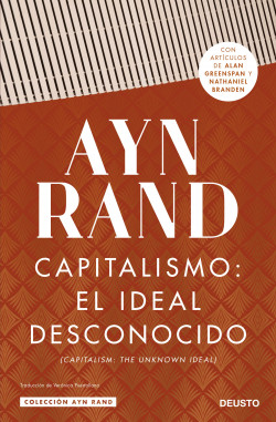 Capitalismo: el ideal desconocido de Ayn Rand