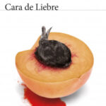 Cara de Liebre de Liliana Blum