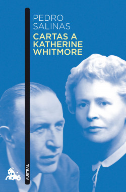 Cartas a Katherine Whitmore de Pedro SalinasPedro Salinas