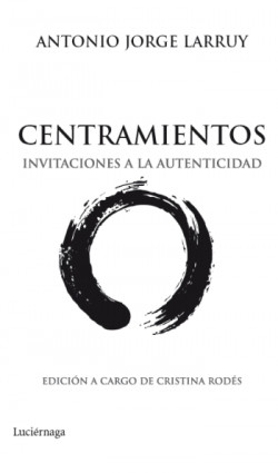 Centramientos de Antonio Jorge Larruy Baeza