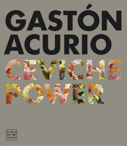 Ceviche power de Gastón Acurio