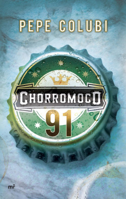 Chorromoco 91 de Pepe ColubiPepe Colubi