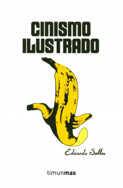 Cinismo ilustrado de Eduardo Salles