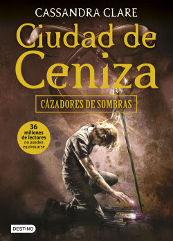 Ciudad de Ceniza de Cassandra Clare