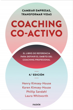 Coaching Co-activo de Henry Kimsey-HouseKaren Kimsey-HousePhillip SandahlLaura Whitworth