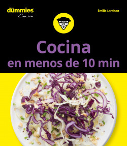 Cocina en menos de 10 minutos para Dummies de Emilie Laraison