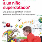Cómo reconocer a un niño superdotado de Maite Garnica Betrán