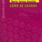 Cómo se escribe de María Teresa Serafini