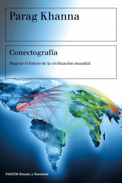 Conectografía de Parag Khanna