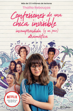 Confesiones de una chica invisible, incomprendida y (un poco) dramática de Thalita Rebouças