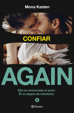 Confiar (Serie Again  2) de Mona Kasten