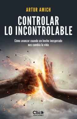 Controlar lo incontrolable de Artur Amich
