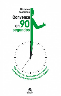 Convence en noventa segundos de Nicholas Boothman