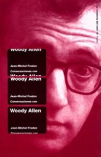 Conversaciones con Woody Allen de