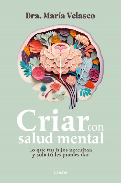 Criar con salud mental de