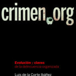 Crimen.org de Luis de la Corte IbáñezAndrea Giménez-Salinas Framis