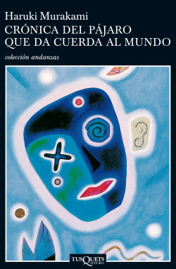 Crónica del pájaro que da cuerda al mundo de Haruki MurakamiHaruki Murakami
