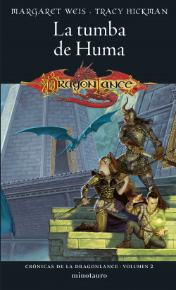 Crónicas de la Dragonlance nº 02/03 La tumba de Huma de Margaret Weis / Tracy Hickman