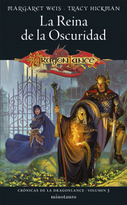 Crónicas de la Dragonlance nº 03/03 La Reina de la Oscuridad de Margaret Weis / Tracy Hickman