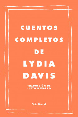 Cuentos completos de Lydia Davis