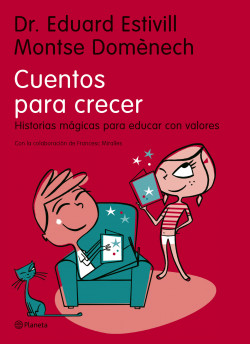 Cuentos para crecer de Dr. Eduard Estivill