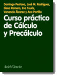 Curso práctico de Cálculo y Precálculo de