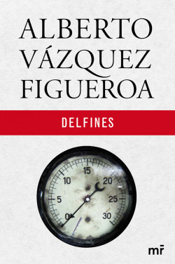 Delfines de Alberto Vázquez-FigueroaAlberto Vázquez-Figueroa