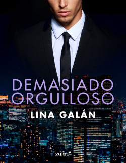 Demasiado orgulloso. Serie O’Brien, 2 de Lina Galán